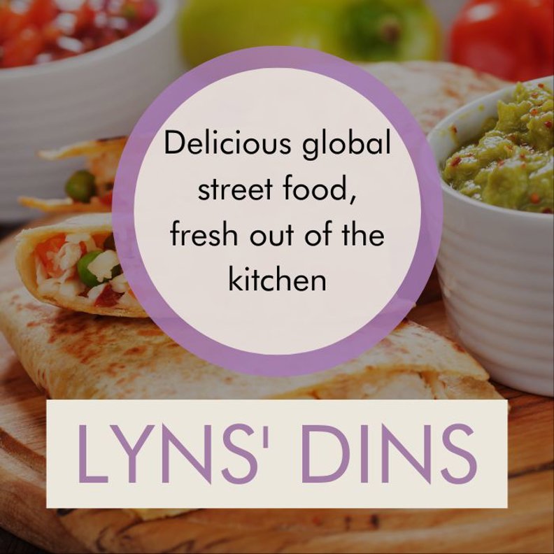Lyn's Dins - Mexican Street Food