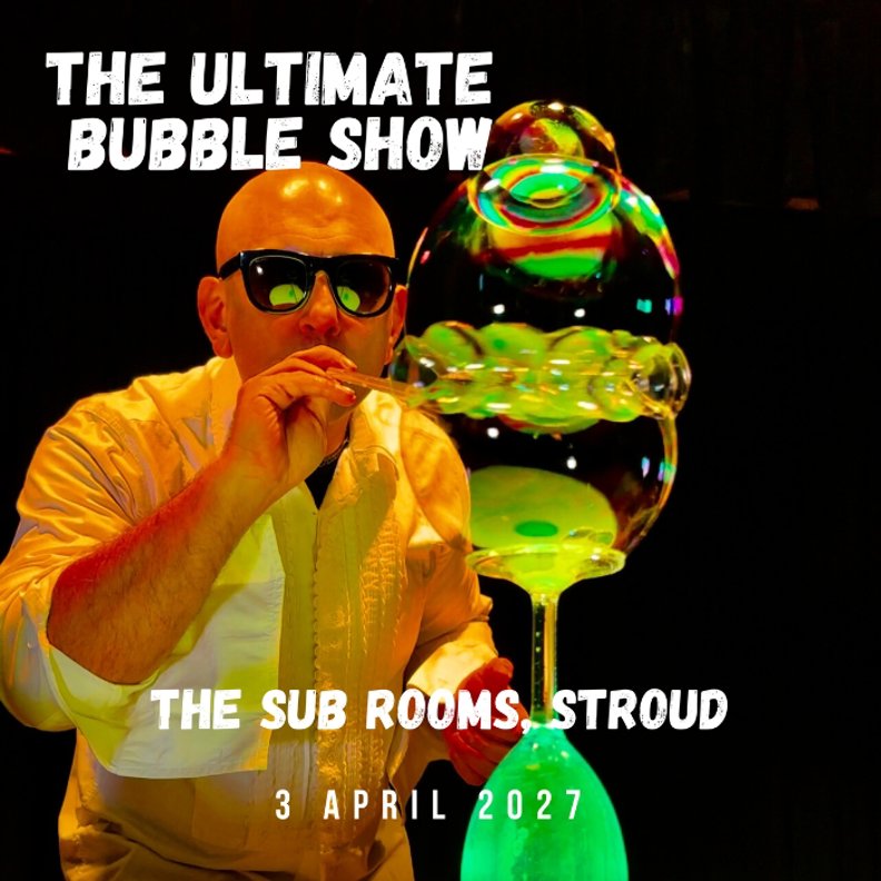 The Ultimate Bubble Show