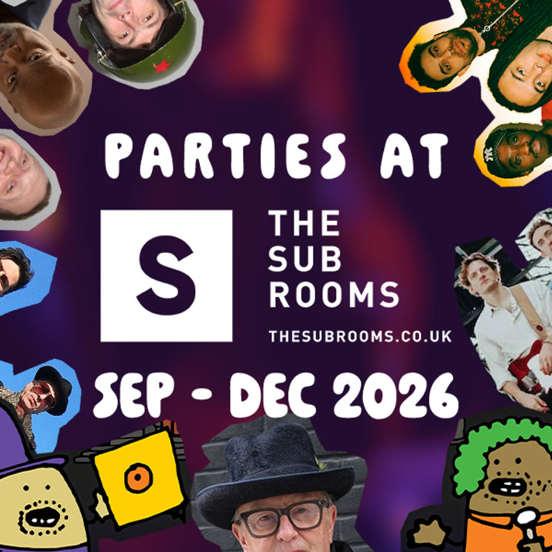 It's a party at The Sub Rooms this Autumn!