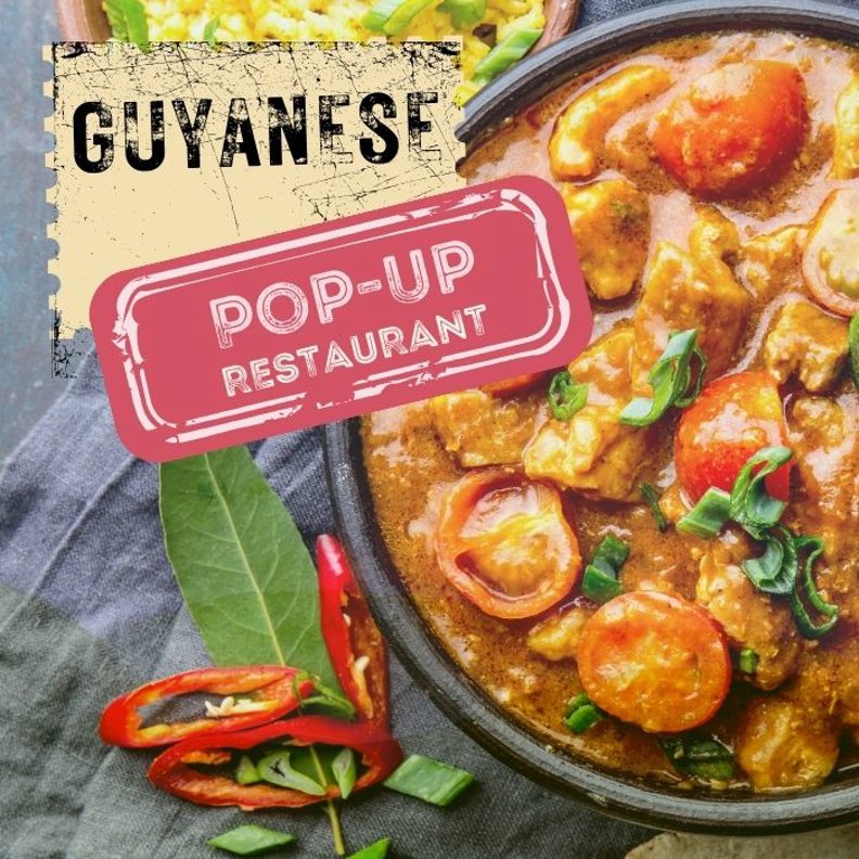 Guyanese Pop Up Restaurant