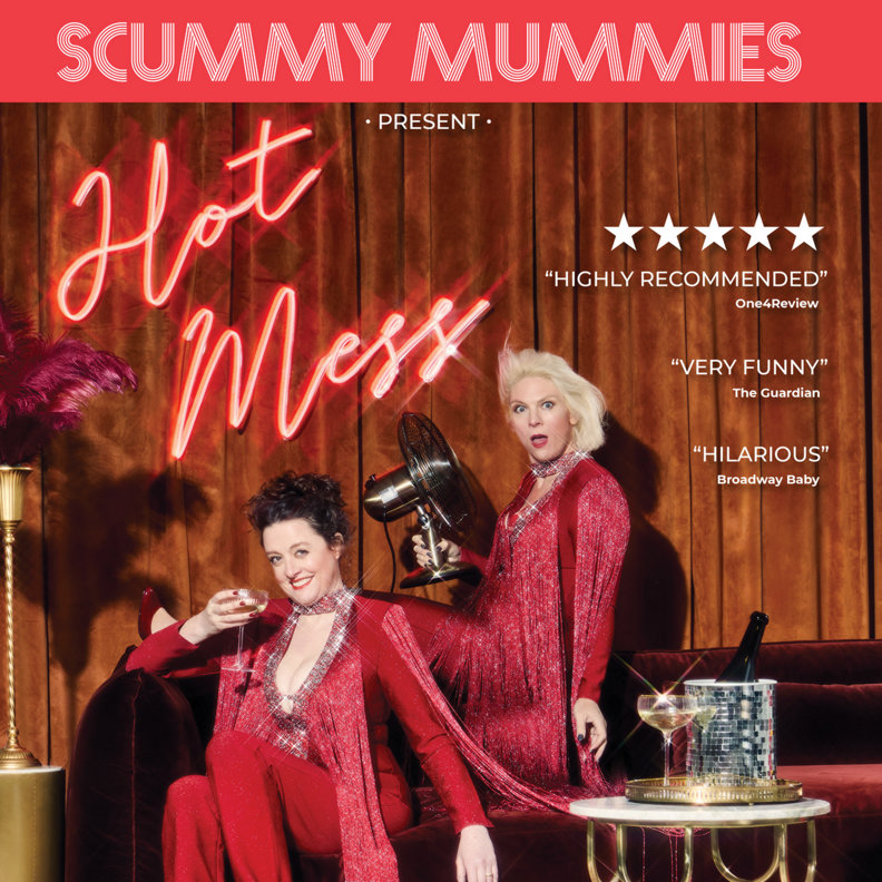 Scummy Mummies: Hot Mess